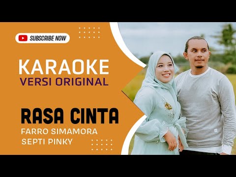 Karaoke Rasa Cinta - Farro Simamora Feat Septi Pinky