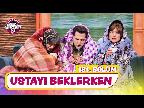 Ustayı Beklerken (184. Bölüm) -  Çok Güzel Hareketler 2