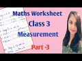 Maths Worksheet for class 3 / Topic - Measurement (Length) / Maths for class 3