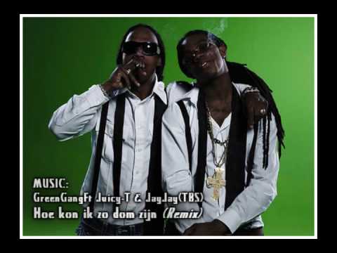 GreenGang FT RE-AL & JayJay (TBS) - Hoe Kon Ik Zo Dom Zijn (REMIX)
