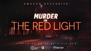 Murder in the Red Light - series trailer