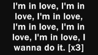 Alex Gaudino - I&#39;m In Love (I Wanna Do It) Lyrics