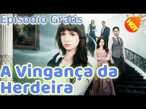 A Vingança da Herdeira Descartada 📺👇👇Episodio Gratis #Goodshort#