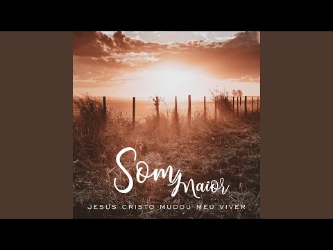 Jesus Cristo Mudou Meu Viver