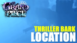 [GPO] HOW TO GET TO NEW THRILLER BARK ISLAND