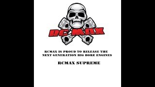 RCMAX SUPREME ENGINE RELEASE - THE NEXT GENERATION IS HERE