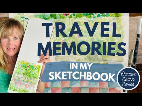 Travel Memories of Italy, Santa Fe, and California | Inside My Sketchbook