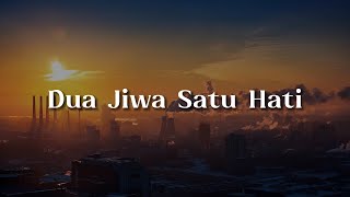 Download lagu Dua Jiwa Satu Hati (Lirik)  - Legacy,  Kris,  U-Topia || Mix Lirik mp3