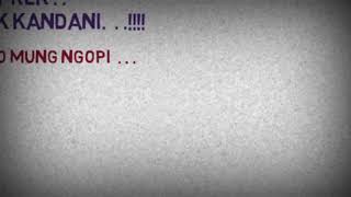 Download lagu ngopi - Story Whatsapp 30 Detik - Lucu Abis.!!!! mp3 Download lagu ngopi - Story Whatsapp 30 Detik - Lucu Abis.!!!! mp3
