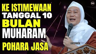 Download lagu KE ISTIMEWAAN TANGGAL 10 MUHARAM | ABUYA UCI TURTUSI mp3