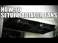 Push, Pull and Push / Pull setups for Radiators | How to setup your fans