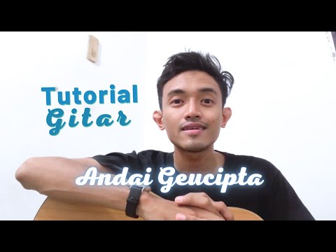 Tutorial Gitar Andai Geucipta - Razi Abdul