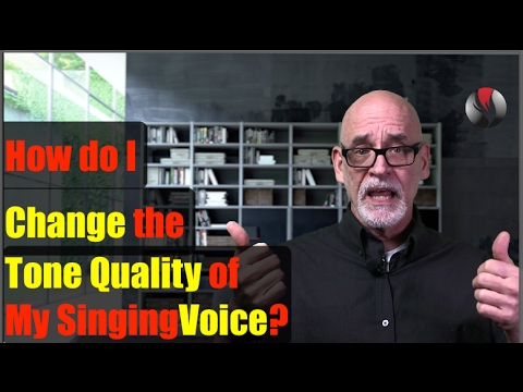 How Do I Change the Tone Quality of My Singing Voice?