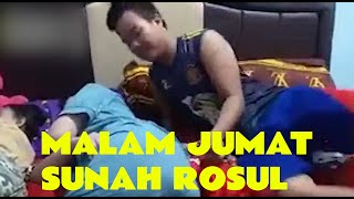Download lagu MALAM JUMAT SUNAH ROSUL!! mp3
