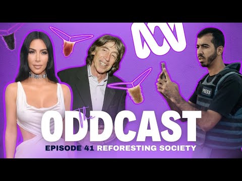 Industrialising the Merkin as we reforest society | The Oddcast Episode 41