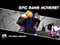 Epic Sans Custom Moveset JJS Skill Builder
