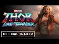 Thor: Love and Thunder - Official Teaser Trailer (2022) Chris Hemsworth, Natalie Portman