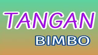 Download lagu Tangan - BIMBO ( lagu jadul ) mp3
