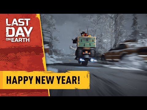Last Day on Earth — Happy New Year 2026