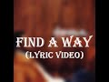 Dwele - Find A Way (Lyric Video)