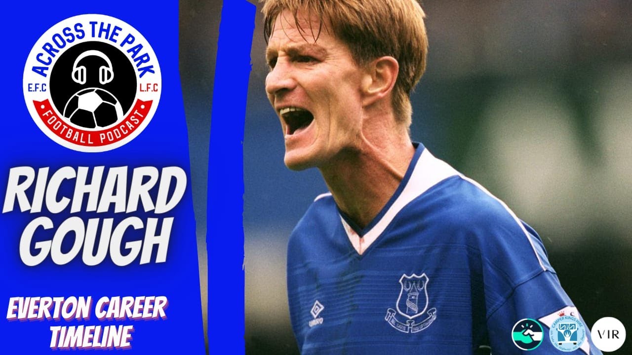 Exclusive - Richard Gough relives his Everton career for the first time on a podcast!