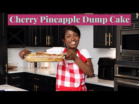 How To Make A Cherry Pineapple Dump Cake | Quick & Easy Dessert Idea