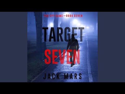 Chapter 27 - Target Seven (The Spy Game—Book #7)