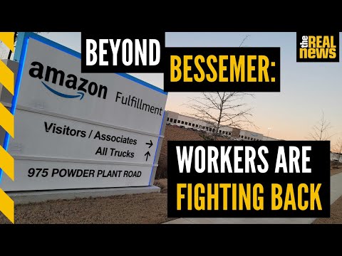 Bigger than Bessemer: Workers EVERYWHERE must stand up & fight back