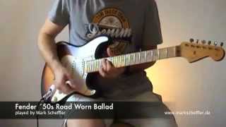 Video thumbnail for Fender ´50s Road Worn Ballad by Mark Scheffler