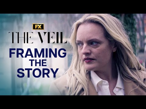 Framing the Story: First Look | The Veil | FX