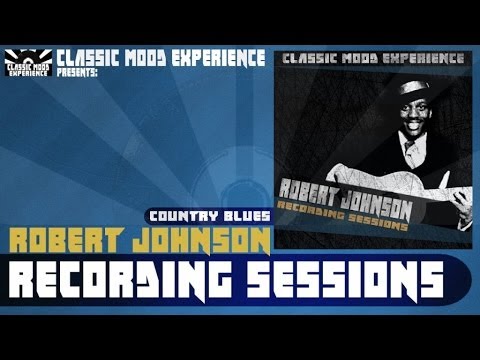 Robert Johnson - I Believe I'll Dust My Broom (1936)