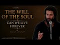 The Will of the Soul: Can We Live Forever? By Darius J Wright