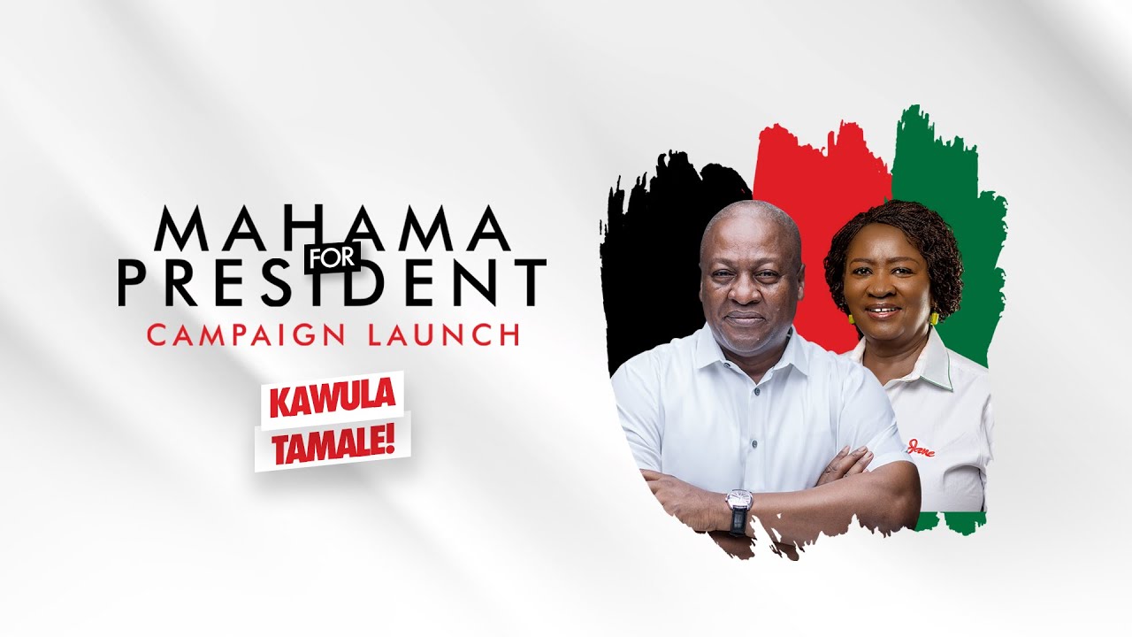 Launch of NDC 2024 National Campaign | #Mahama4Change |