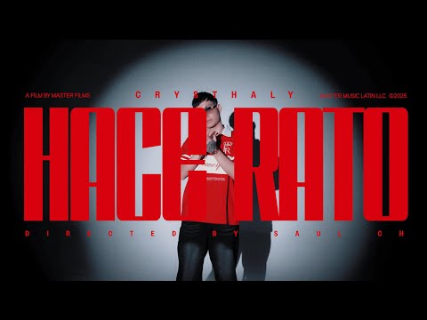 Crysthaly - Hace Rato (Official Video)