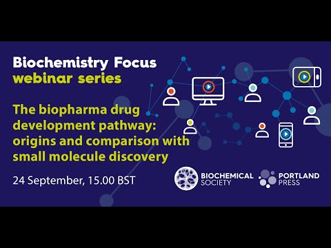 Biochemistry Focus webinar series – The biopharma drug development pathway