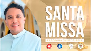 Santa Missa para os Enfermos - 31/12/2025 -  7h - Padre Wagner Eduardo - Paróquia Santos Reis