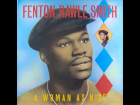 FENTON SMITH - A Woman As Nice - S&G Records 1980 (Long Version)