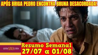 Quem Ama Cuida - 😍 Resumo Semanal da Novela Quem Ama Cuida de 27 de Julho a 01 de Agosto!