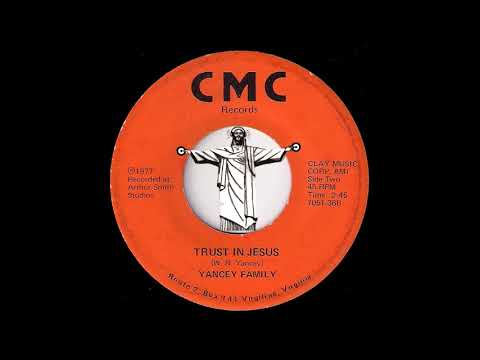 Yancey Family - Trust In Jesus [CMC] 1977 Black Gospel 45