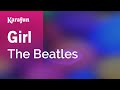 Girl - The Beatles | Karaoke Version | KaraFun