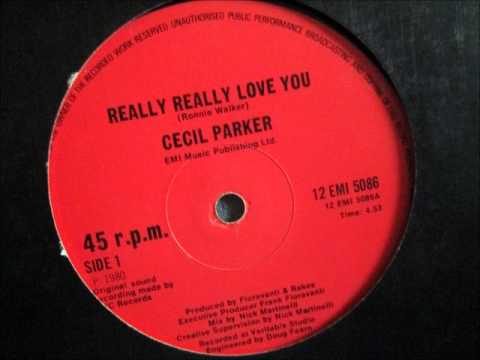 Cecil Parker - Really really love you. 1980 (Rare Groove/Soul)