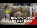 Dierenvoedselbank komt ook in Breda en Tilburg