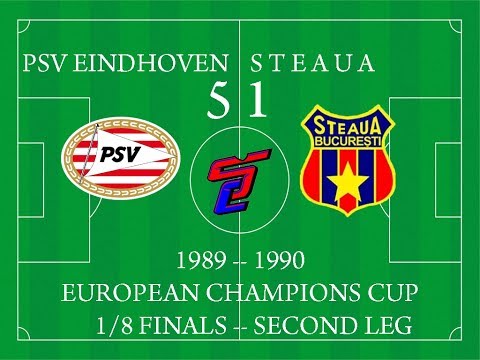 PSV Eindhoven 5-1 Steaua (1989/1990 ECC)