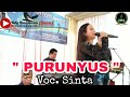 PURUNYUS Sinta Live Perform Majalaya