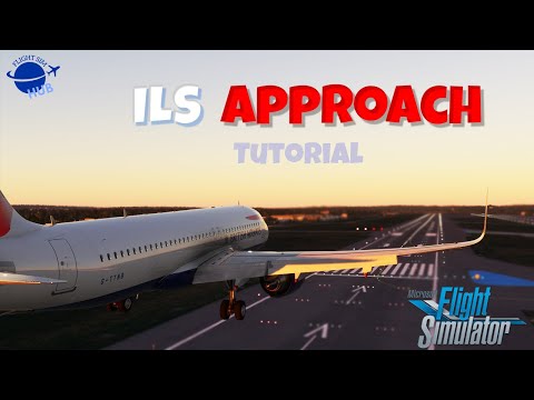 ILS Approach Tutorial in the A320 | Microsoft Flight Simulator 2020