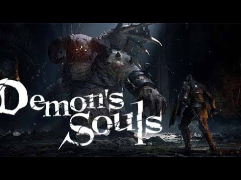 Lets Revisit- Demon's Souls (Remake) PT9