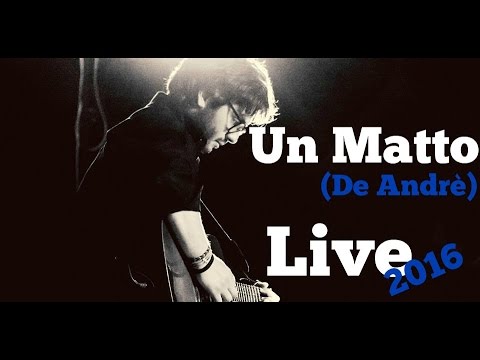 [Live] Mico Argirò (Trio) - Un Matto (De Andrè) [2016]