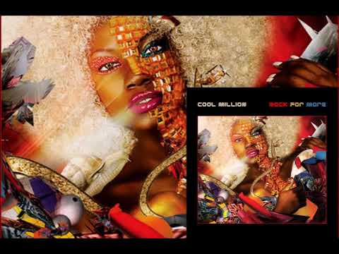 Back For More ♫ Cool Million Ft. Eugene Wilde