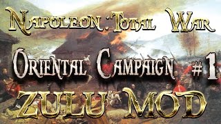 Lets Play - Napoleon Total War (Zulu Mod)  - Oriental Campaign -  Jihad...!!  (1)