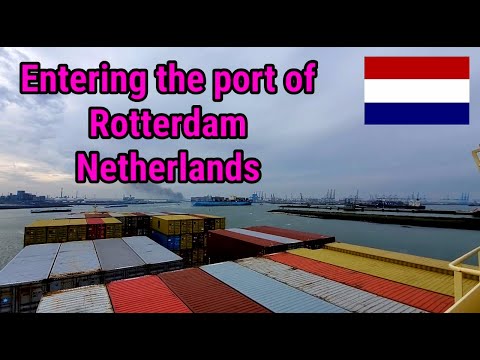 Entering the Port of Rotterdam, Netherlands